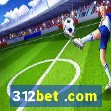 312bet .com